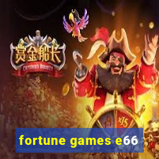 fortune games e66